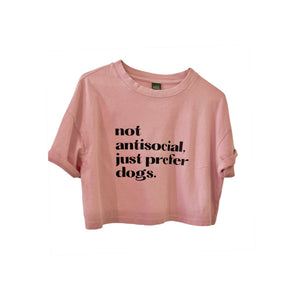 Not anti-social, just prefer dogs T-shirt
