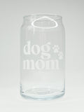 Dog Mom + Paws Glass Beer Can Cup