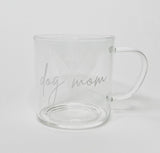 Dog Mom Glass Coffee Mug