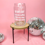 To Do List Glass Beer Can Cup